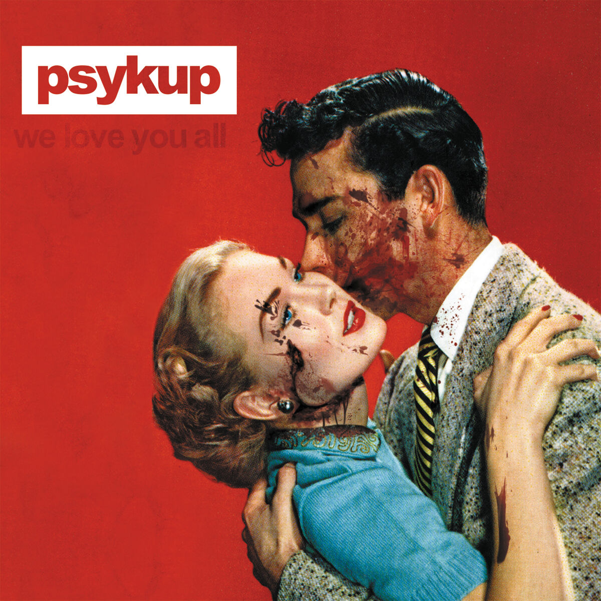 Album cover of We Love You All