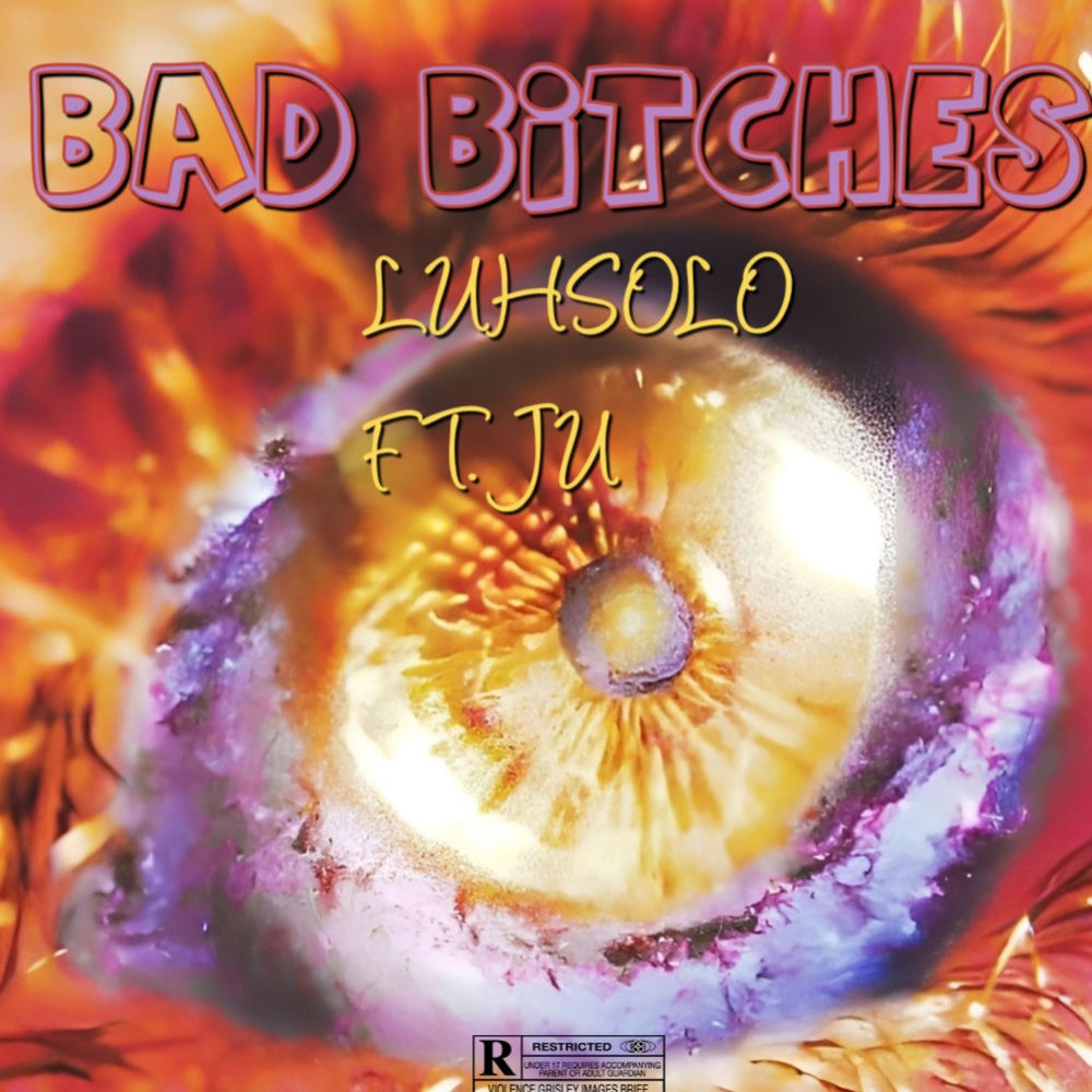 BAD BITCHES (ft LUHSOLO) cover