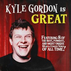 Cover of Kyle Gordon is Great