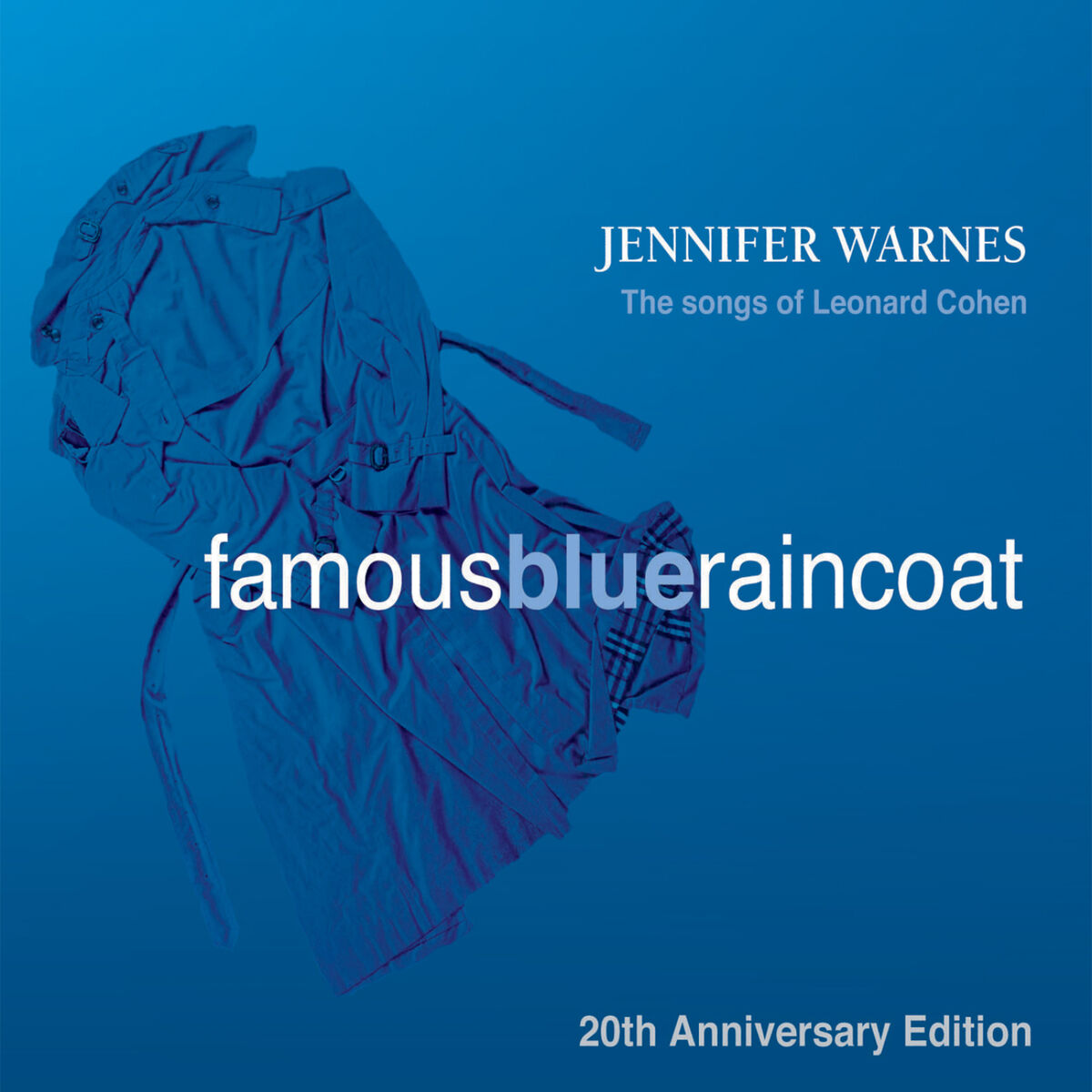 Album cover of Famous Blue Raincoat: 20th Anniversary Edition (Digitally Remastered)