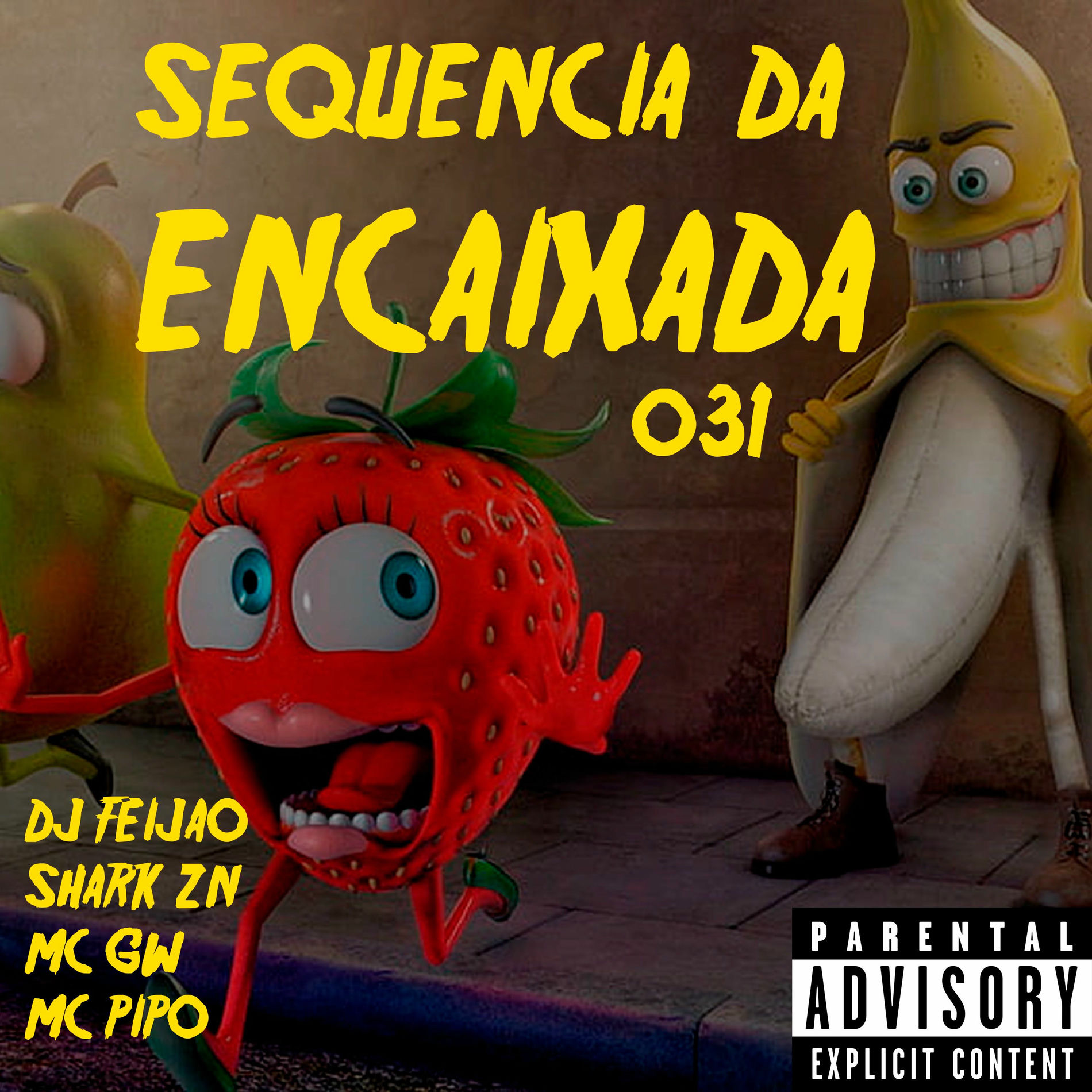 Album cover of Sequencia da Encaixada 031