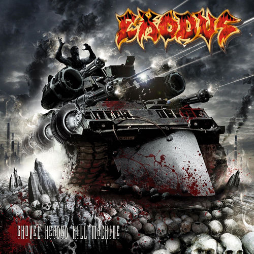 Exodus - Shovel Headed Kill Machine | Deezer