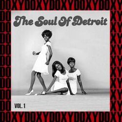 The Soul of Detroit, Vol. 1 (Hd Remastered Edition, Doxy Collection)