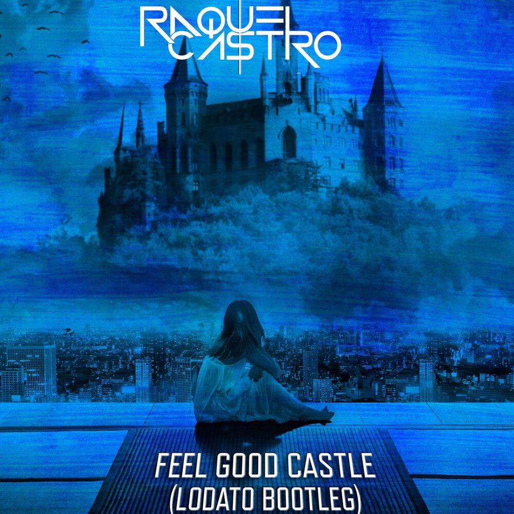 Picture of Feel Good Castle (Lodato Bootleg)