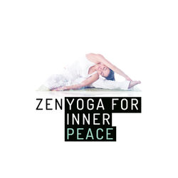 Cover of Zen: Yoga for Inner Peace
