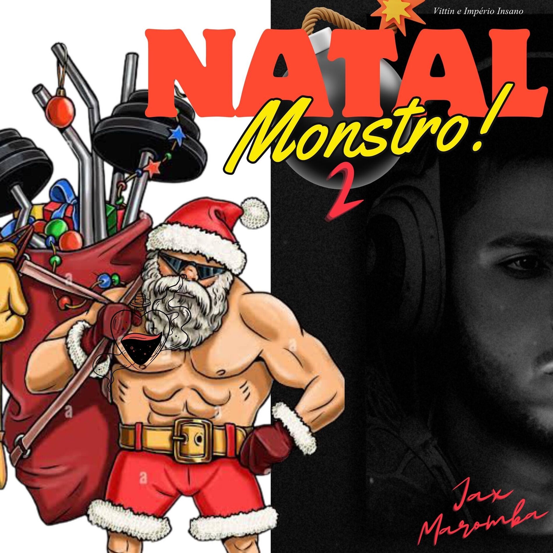Album cover of Natal Monstro 2