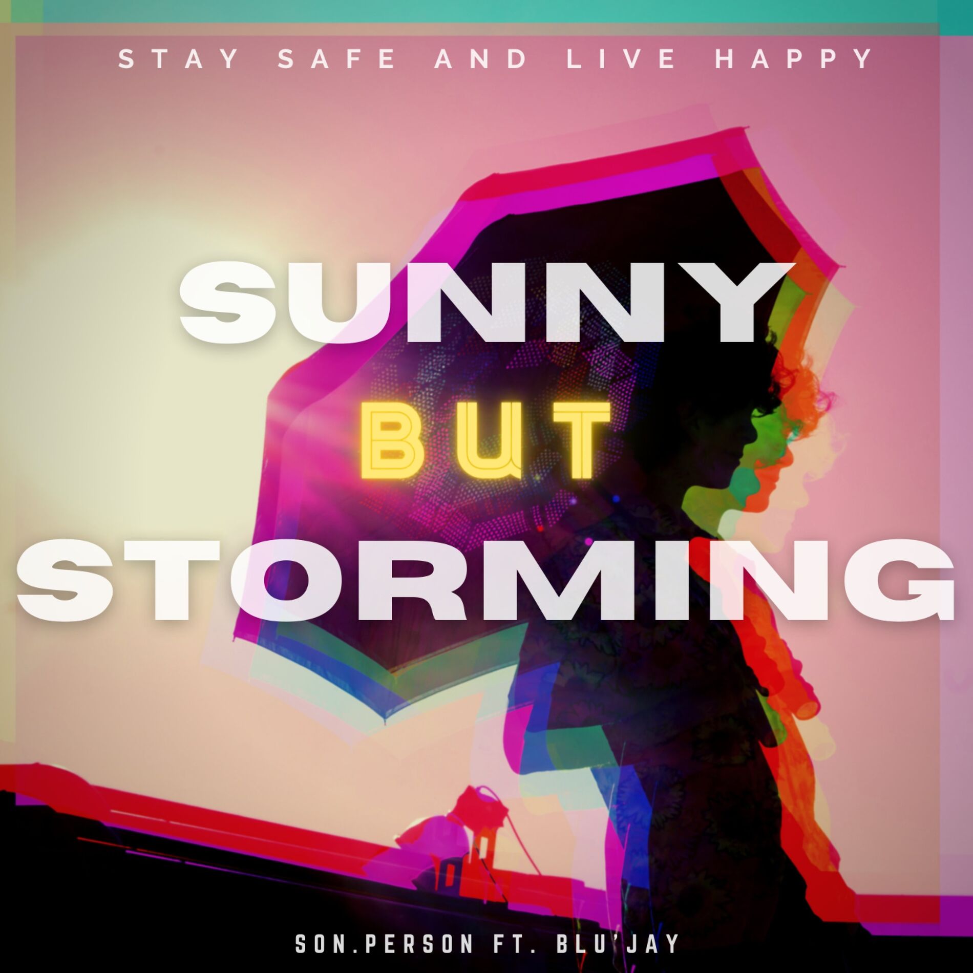 Album cover of Sunny But Storming (feat. Blu'Jay)