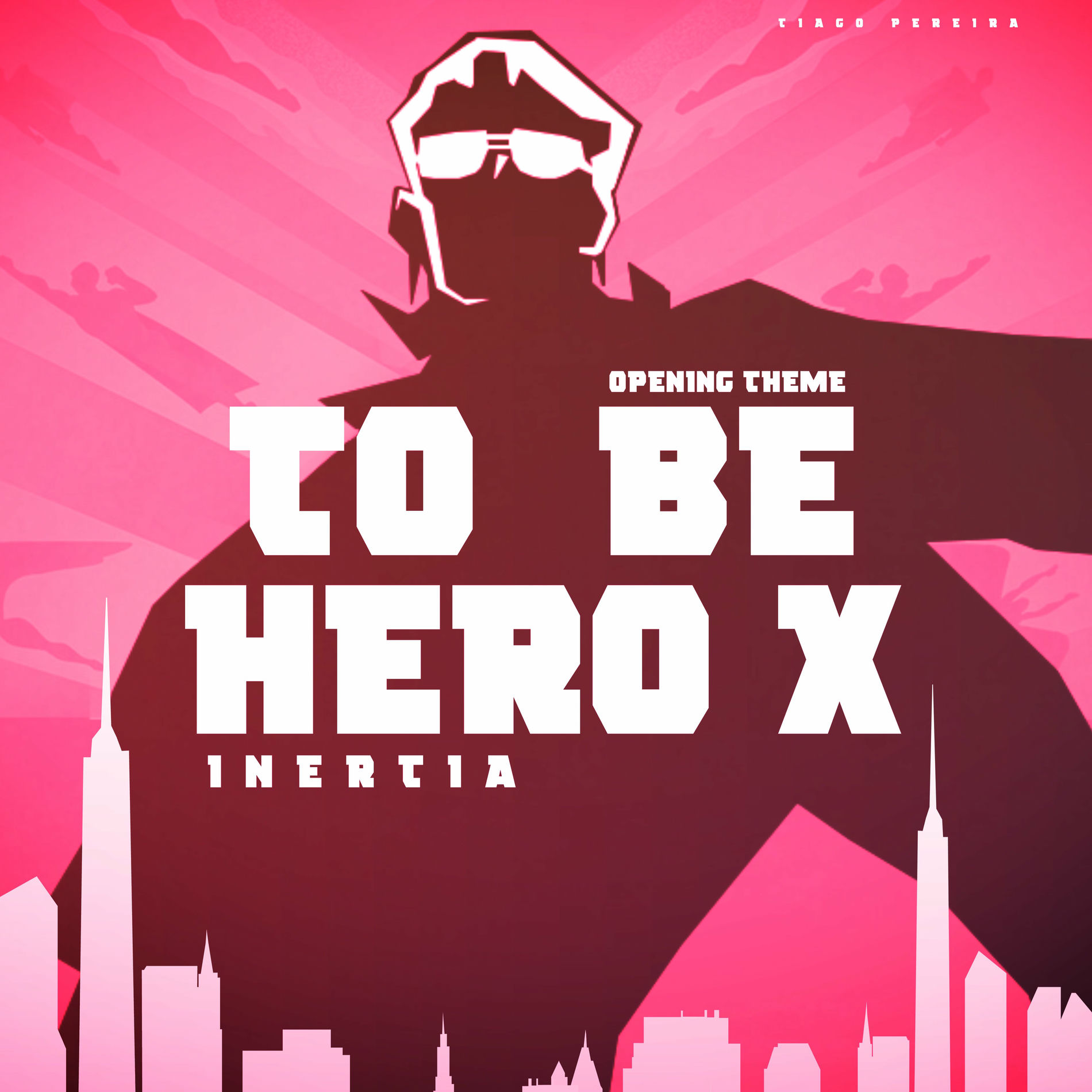 Album cover of Inertia (To Be Hero X Opening Theme)