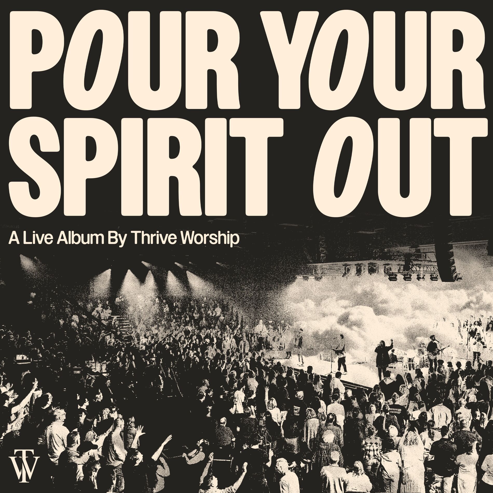 Album cover of Pour Your Spirit Out