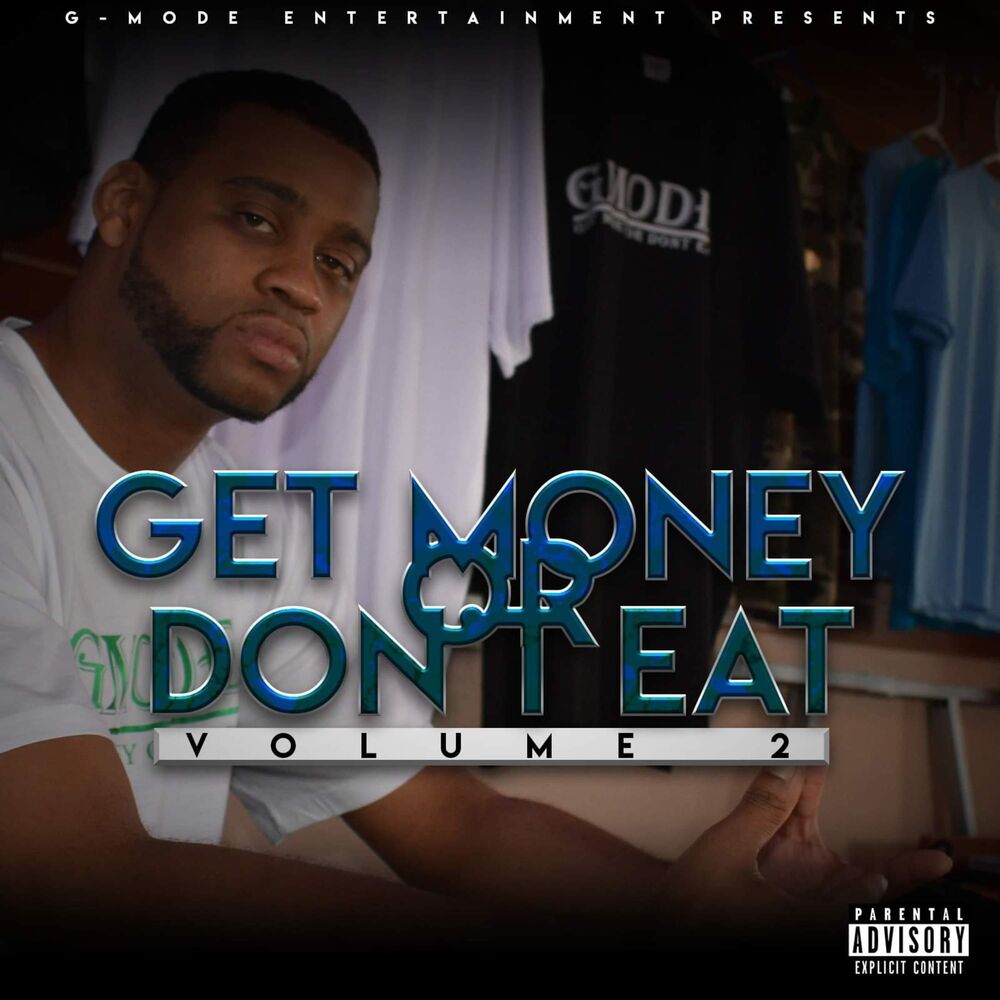 Picture of Get Money or Don't Eat, Vol. 2