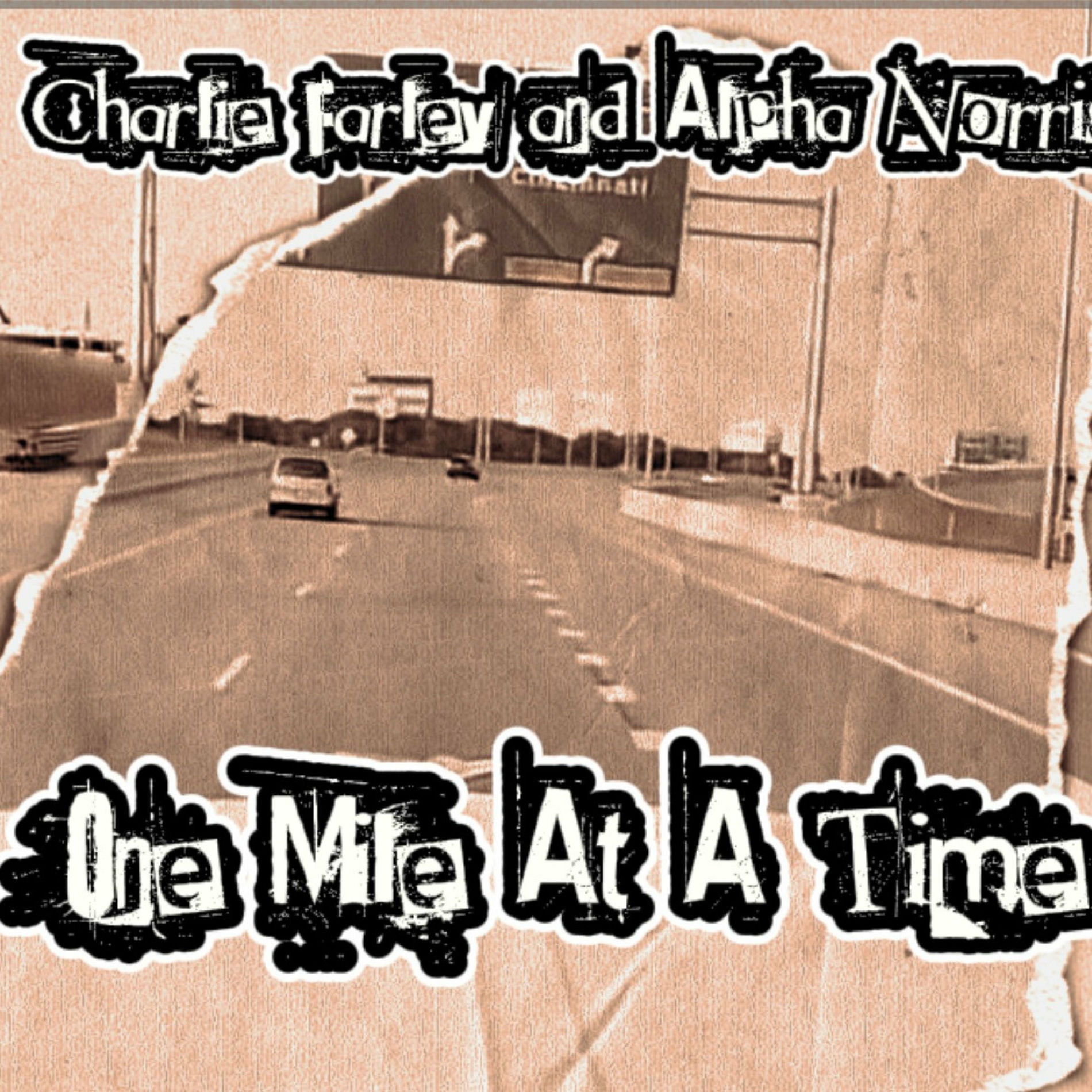 Album cover of One Mile at a Time (feat. Charlie Farley)