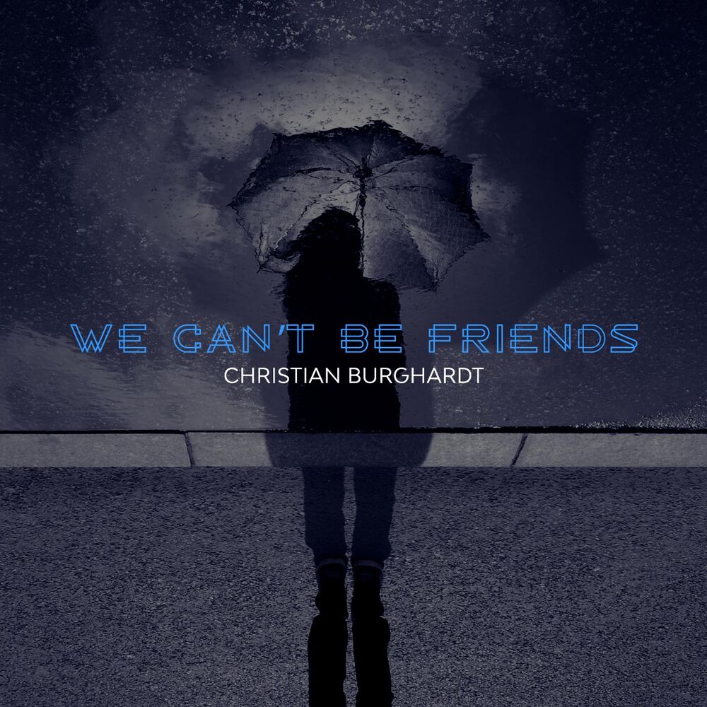 Picture of We Can't Be Friends