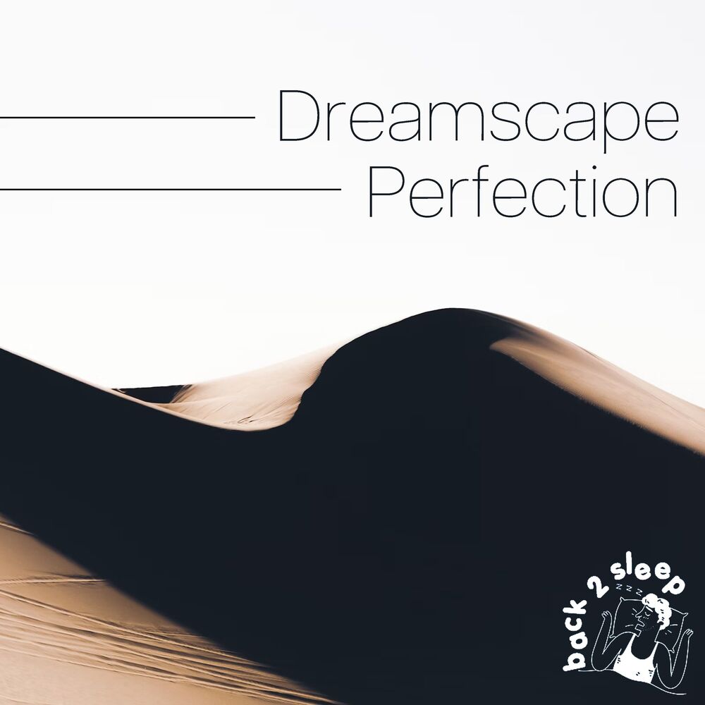 Picture of Dreamscape Perfection