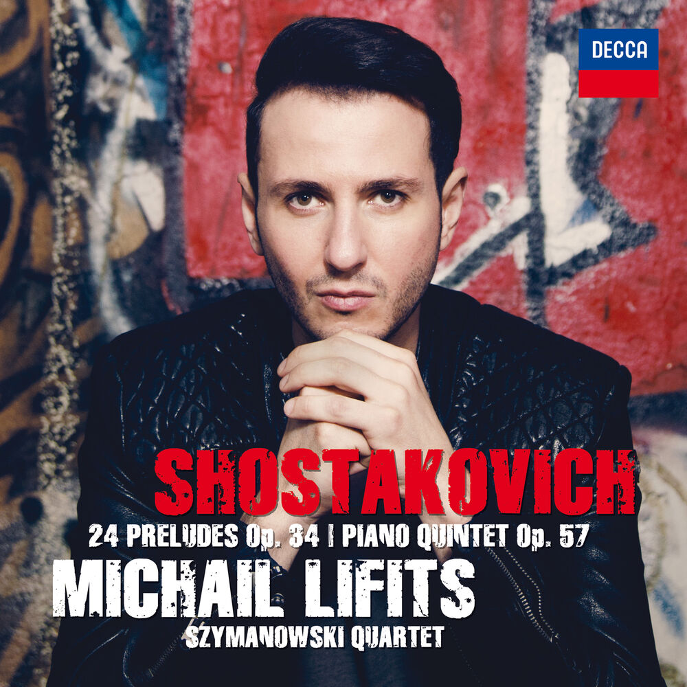 Picture of Shostakovich: Preludes Op. 34 & Piano Quintet Op. 57