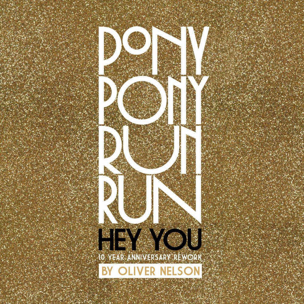 Picture of Hey You (10-Year Anniversary Rework by Oliver Nelson)