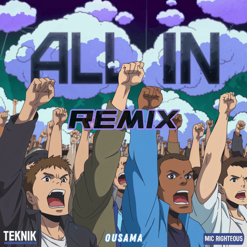 Picture of All In (feat. Mic Righteous & Ousama) [Remix]