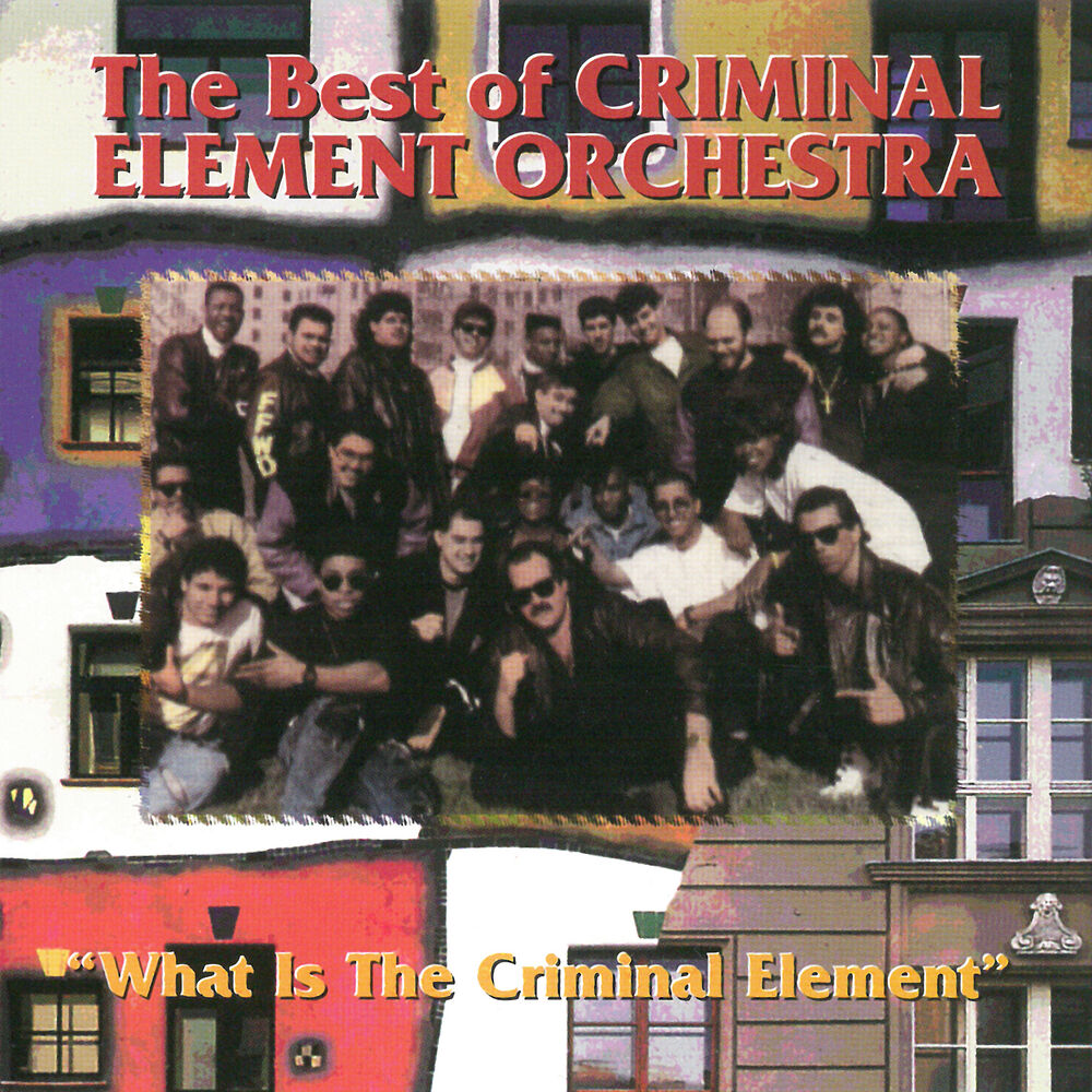 Picture of The Best Of The Criminal Element Orchestra