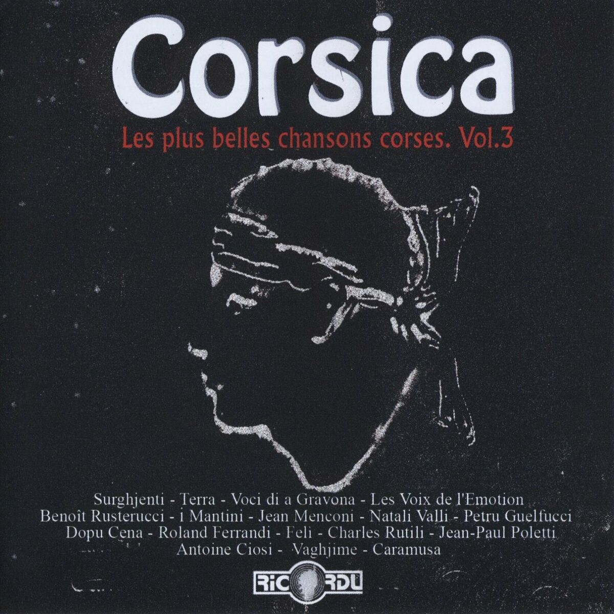Album cover of Corsica: Les plus belles chansons corses, Vol. 3