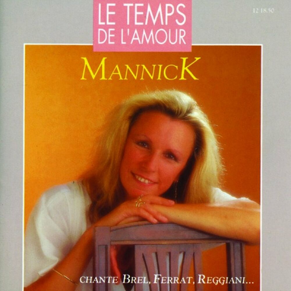 Picture of Le temps de l'amour (Mannick chante Brel, Ferrat, Reggiani...)