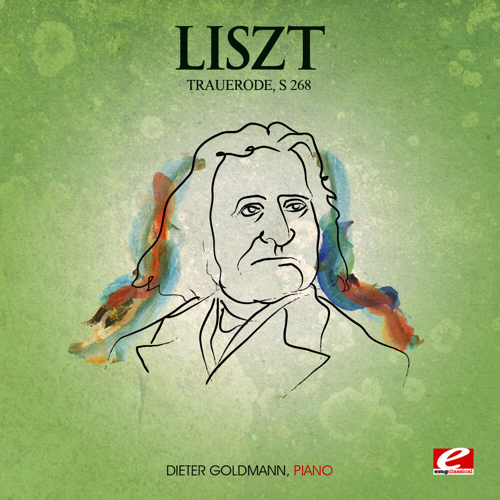 Picture of Liszt: Trauerode, oration for organ (Vortagsstücke No. 2), S. 268/2 [Digitally Remastered]