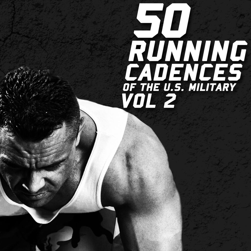 Picture of 50 Running Cadences of the U.S. Military, Vol. 2