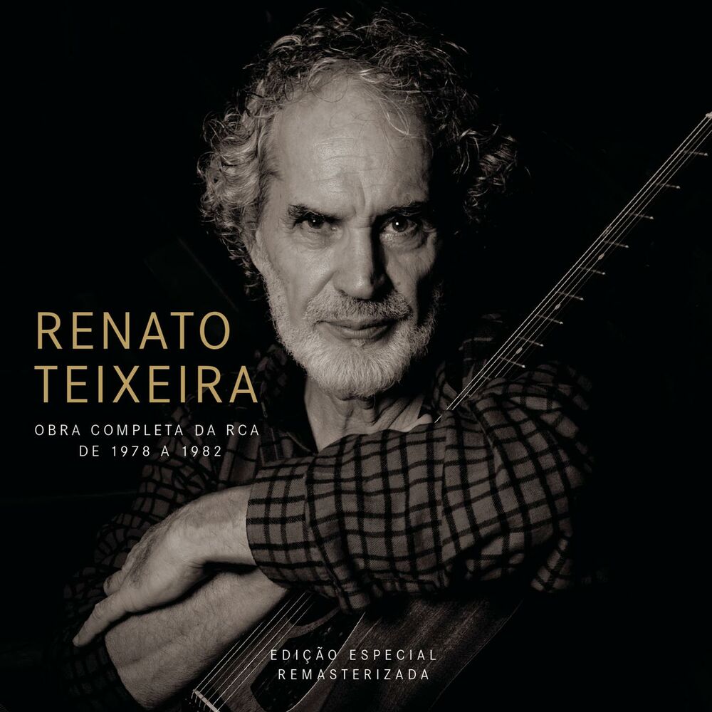Picture of Renato Teixeira Obra Completa na RCA de 1978 a 1982 (Remasterizado)