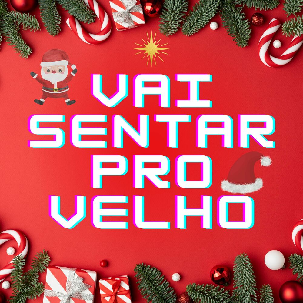 Picture of Vai Sentar Pro Velho