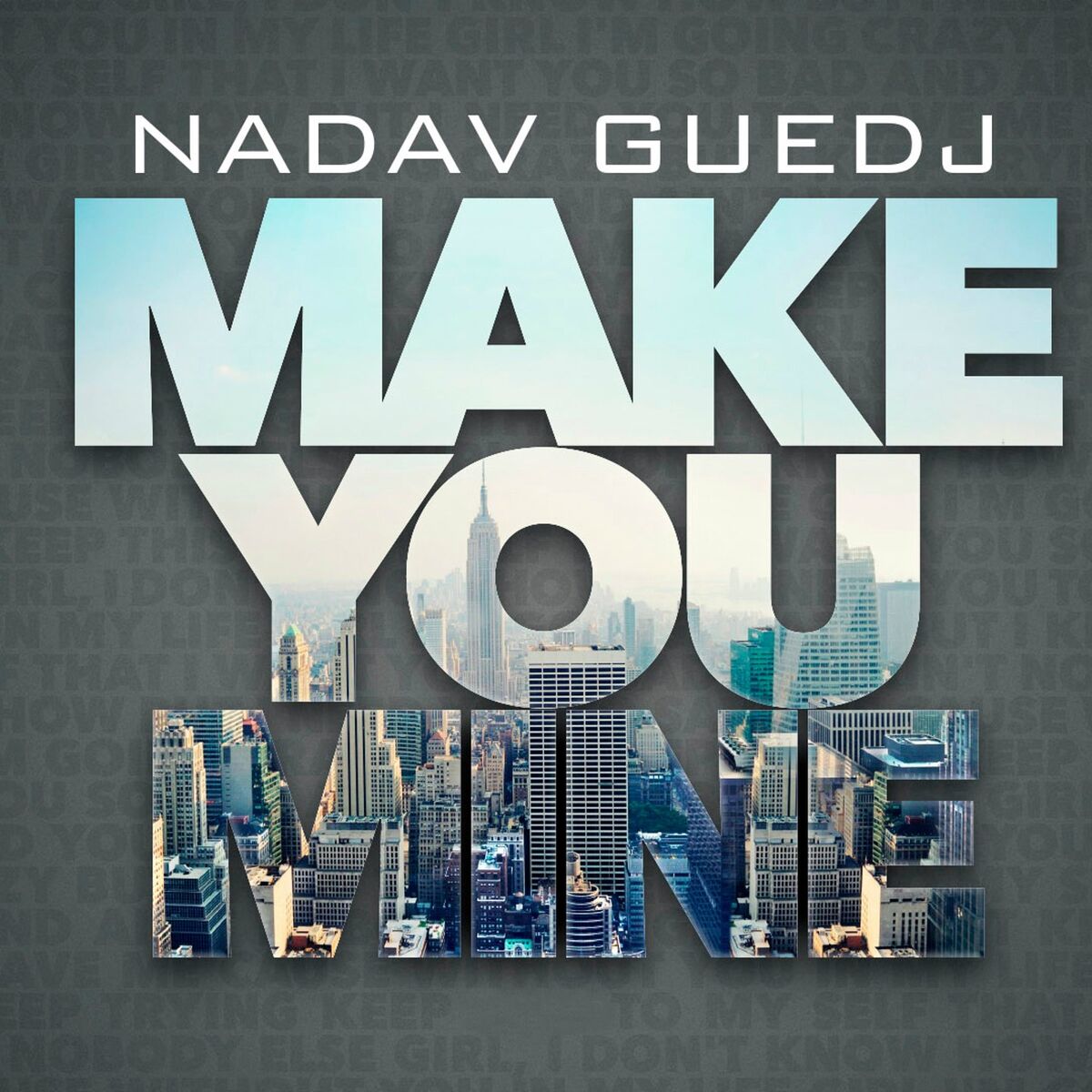 Album cover of Make You Mine