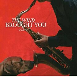 Cover of The Wind Brought Your Love