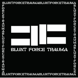 Blunt Force Trauma (Special Edition)