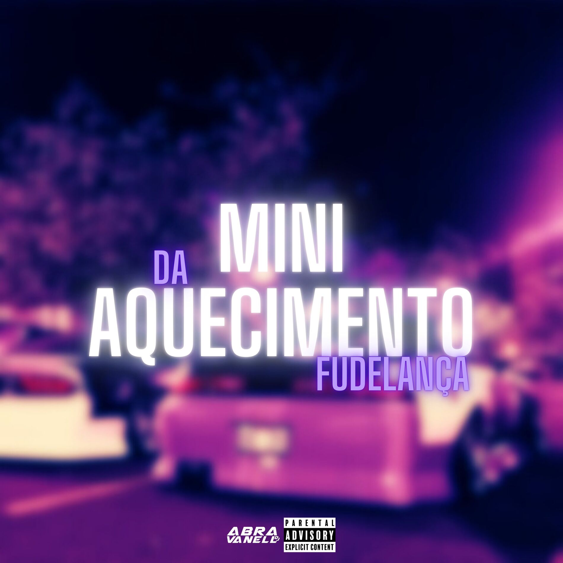 Album cover of MINI AQUECIMENTO DA FUDELANÇA