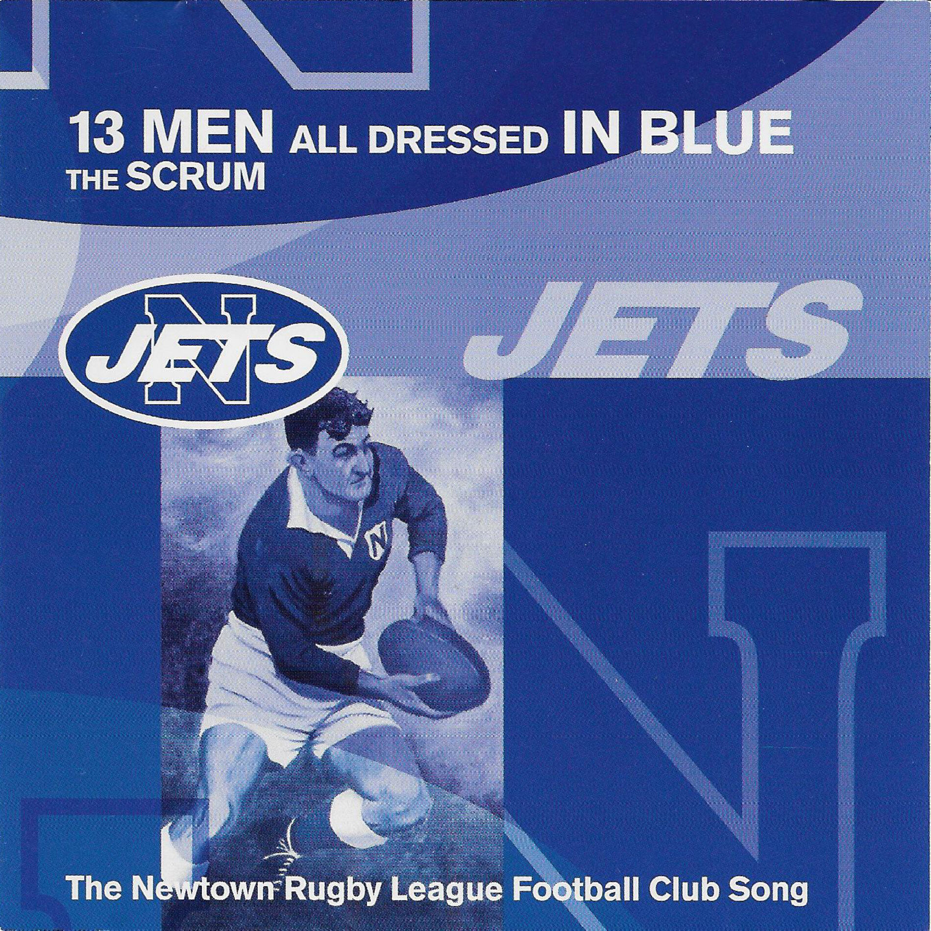 Album cover of 13 Men All Dressed In Blue (The Newtown Rugby League Football Club Song)
