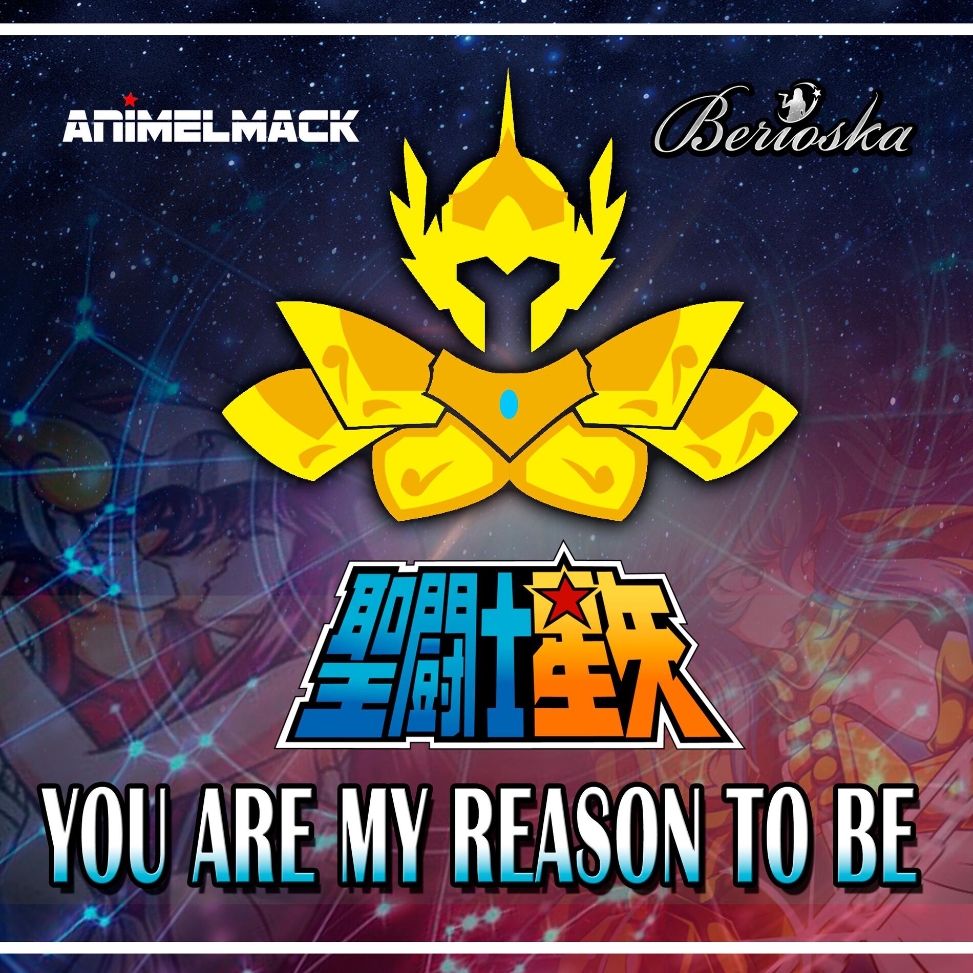 Album cover of You Are My Reason to Be (Saint Seiya) [feat. Berioska]