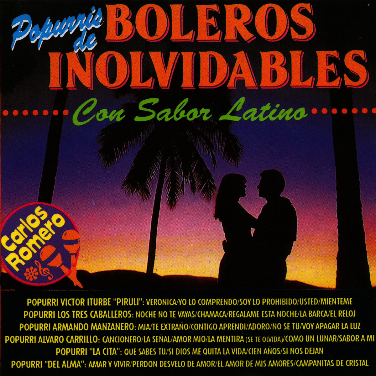 Album cover of Popurris de Boleros Inolvidables Con Sabor Latino
