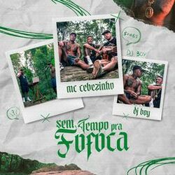 Cover of Sem Tempo Pra Fofoca