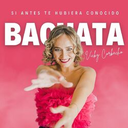 Cover of Si Antes Te Hubiera Conocido (Bachata Version)