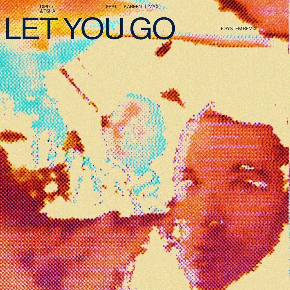 Picture of Let You Go (LF SYSTEM Remix)
