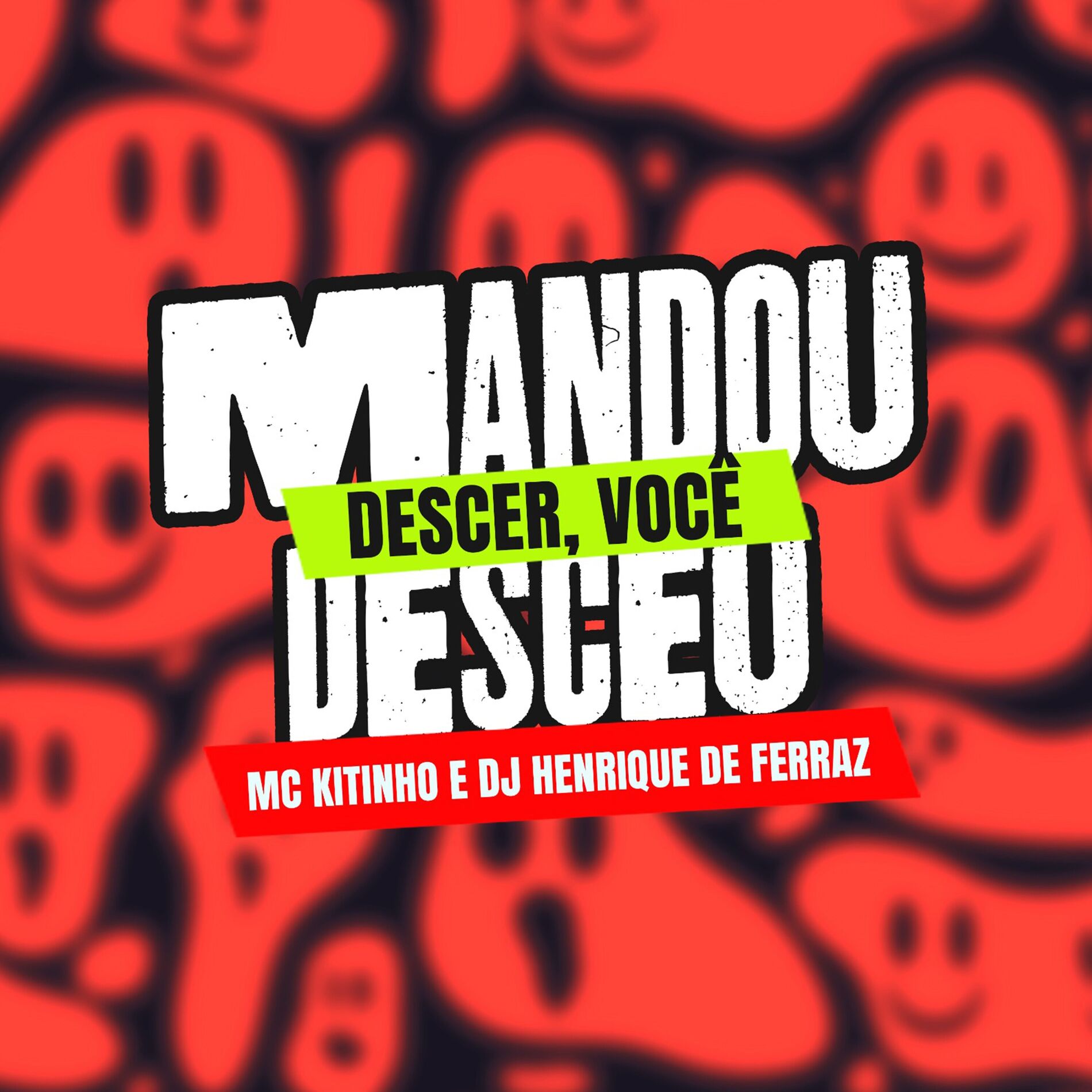 Album cover of Mandou Descer Você Desceu