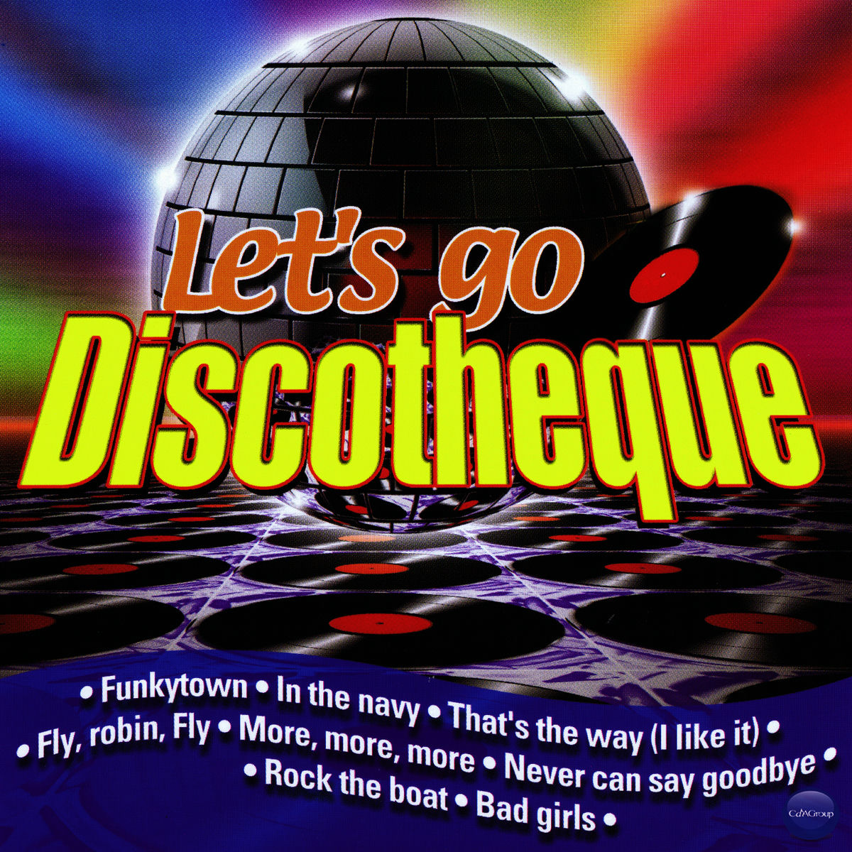 Album cover of Let's Go Discotheque