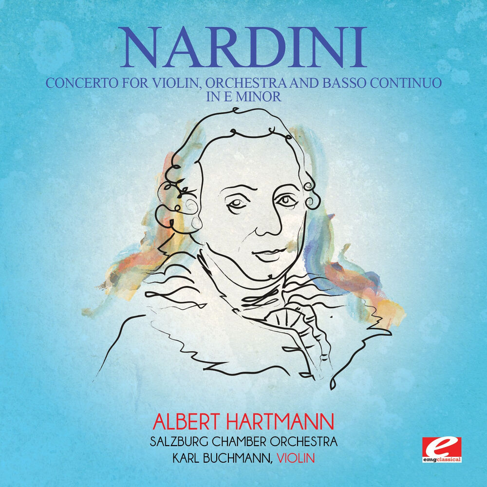 Picture of Nardini: Concerto for Violin, Orchestra and Basso Continuo in E Minor (Digitally Remastered)