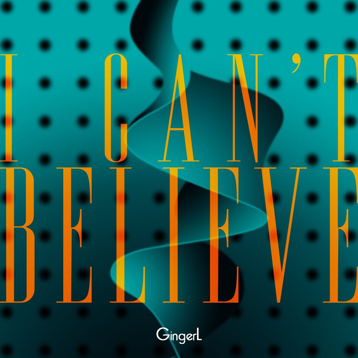 Album cover of I Can't Believe