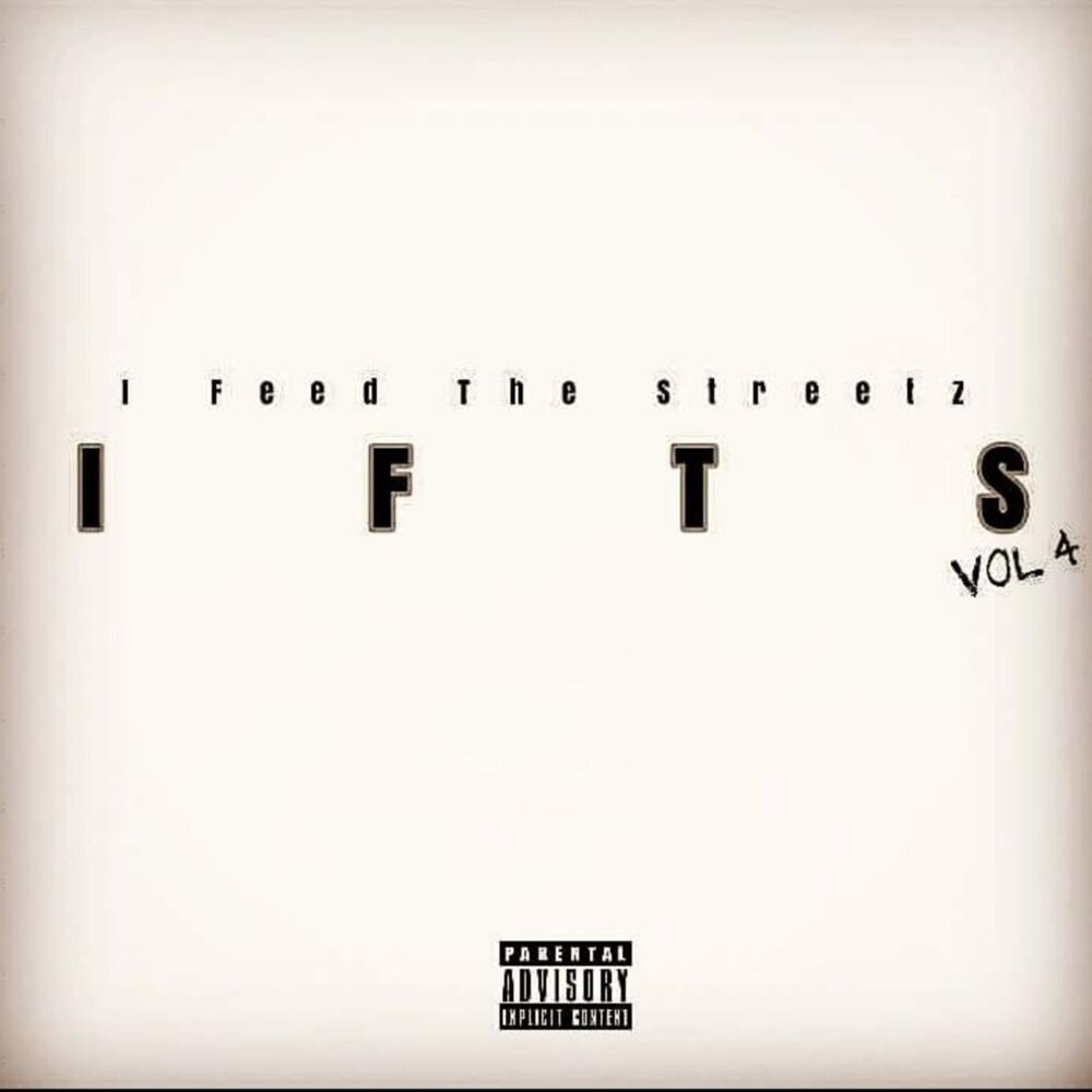 Picture of I Feed the Streetz, Vol. 4