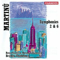 Cover of Martinů: Symphony No. 2 & Symphony No. 6