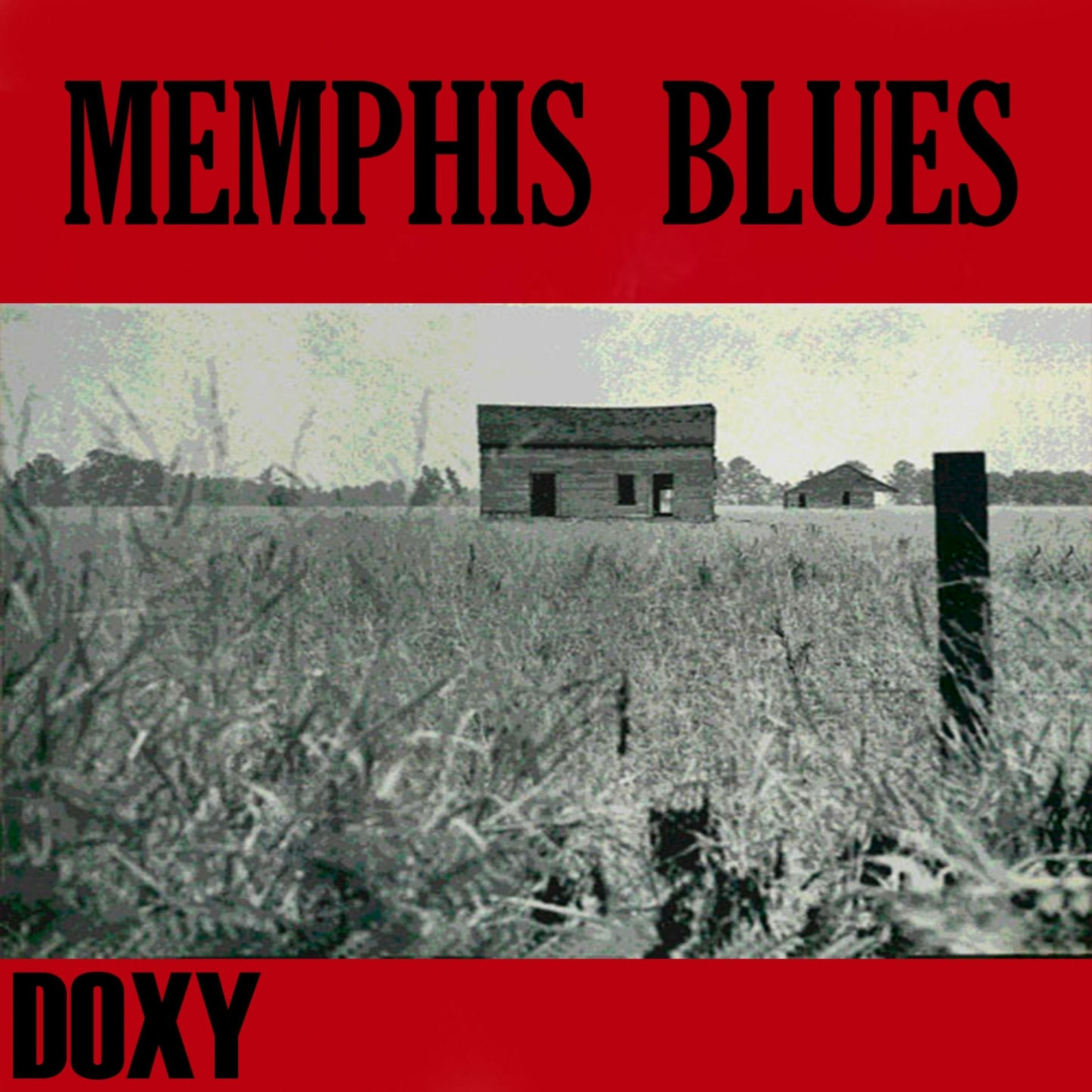 Album cover of Memphis Blues (Doxy Collection Remastered)
