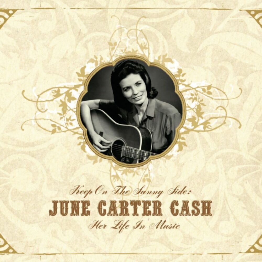 Picture of Keep On the Sunny Side - June Carter Cash: Her Life In Music