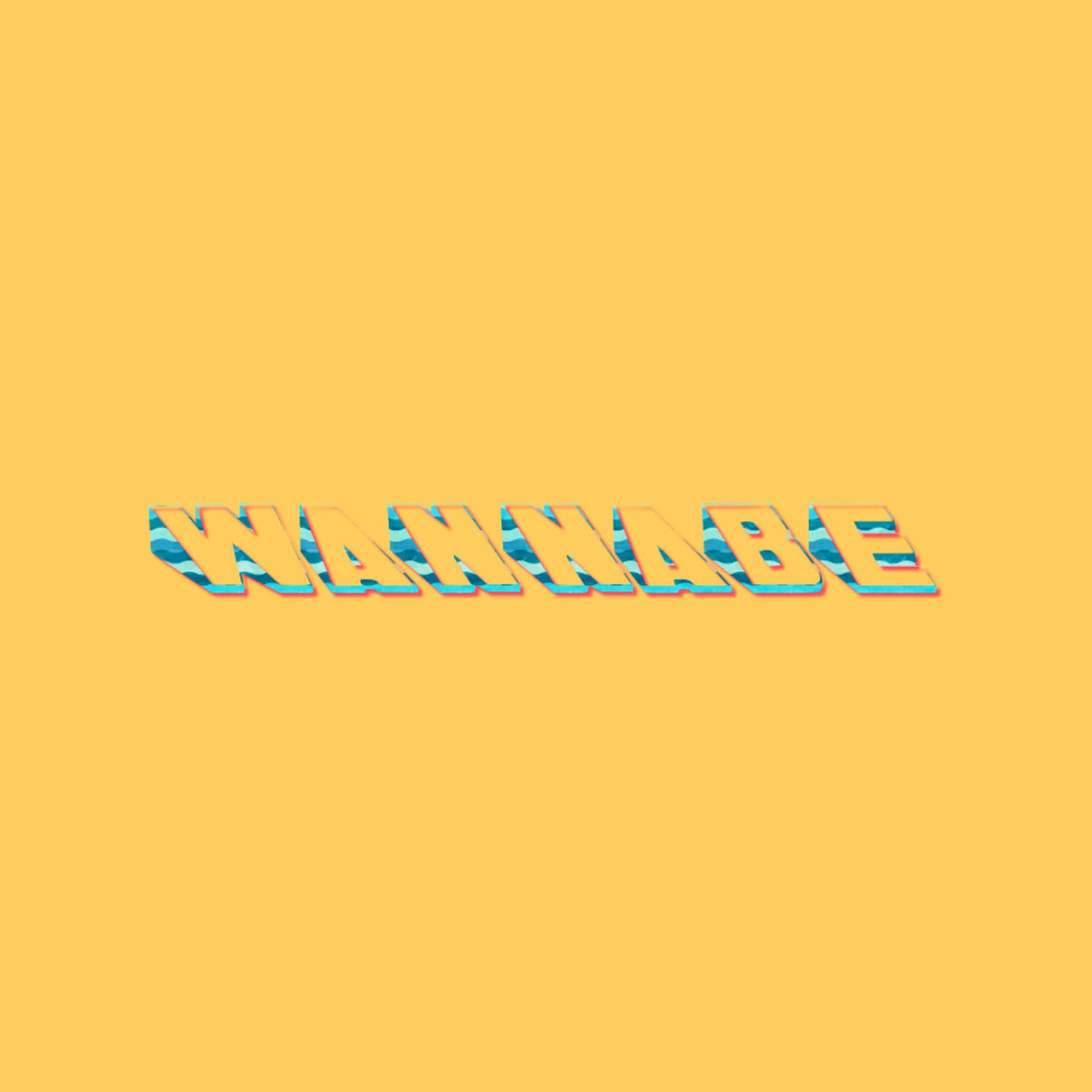Album cover of Wannabe