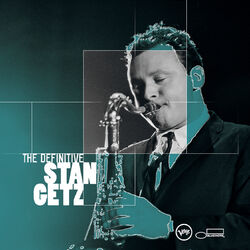 Cover of The Definitive Stan Getz