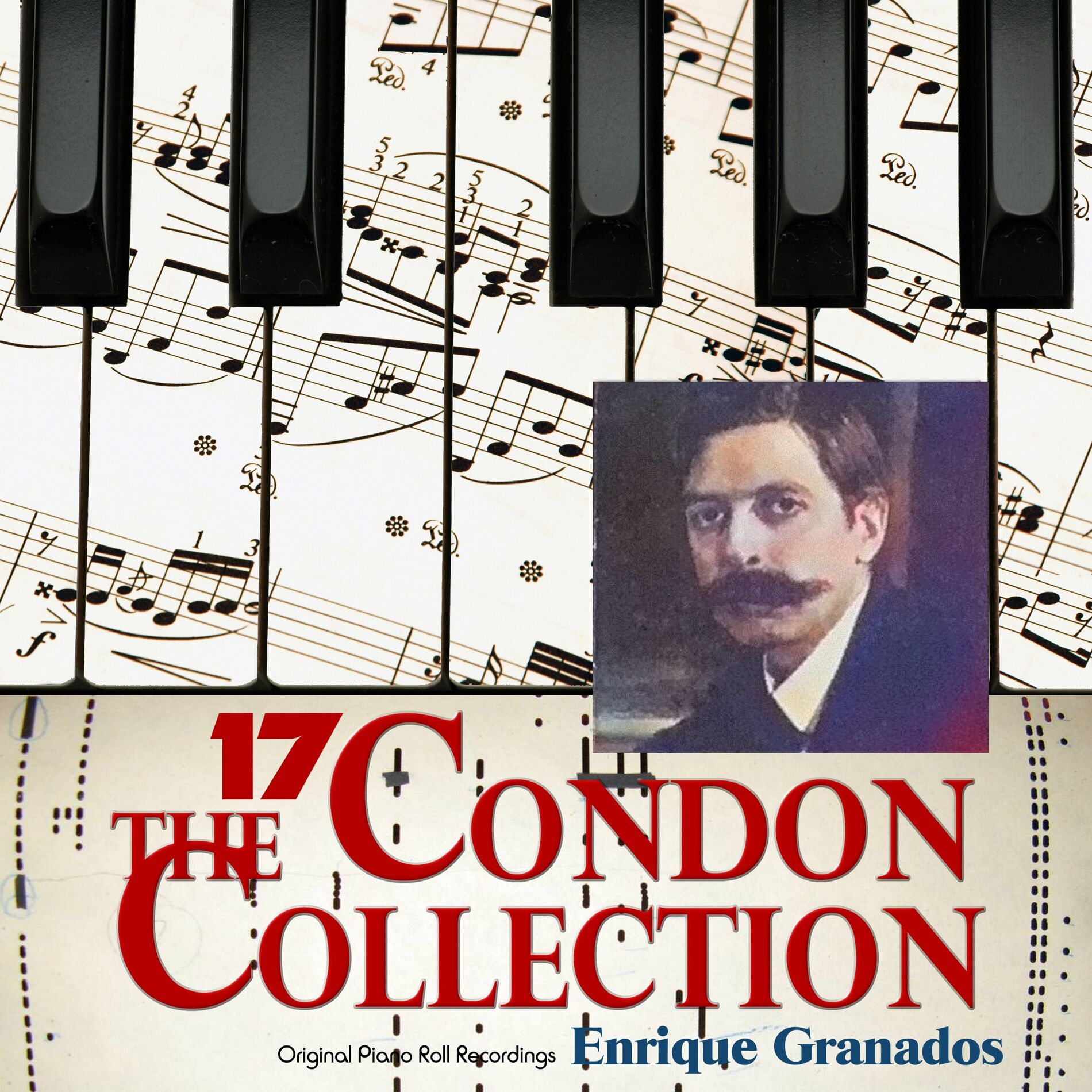 Album cover of The Condon Collection, Vol. 17: Original Piano Roll Recordings