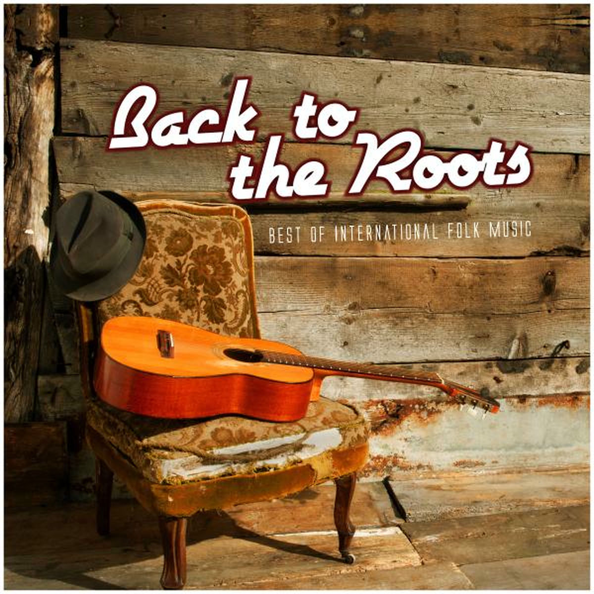 Album cover of Back to the Roots - Best of International Folk Music