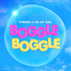 Cover lagu BOGGLE BOGGLE oleh OH MY GIRL (Electro)
